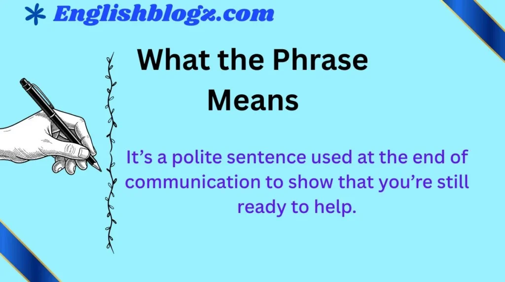 What the Phrase Means
