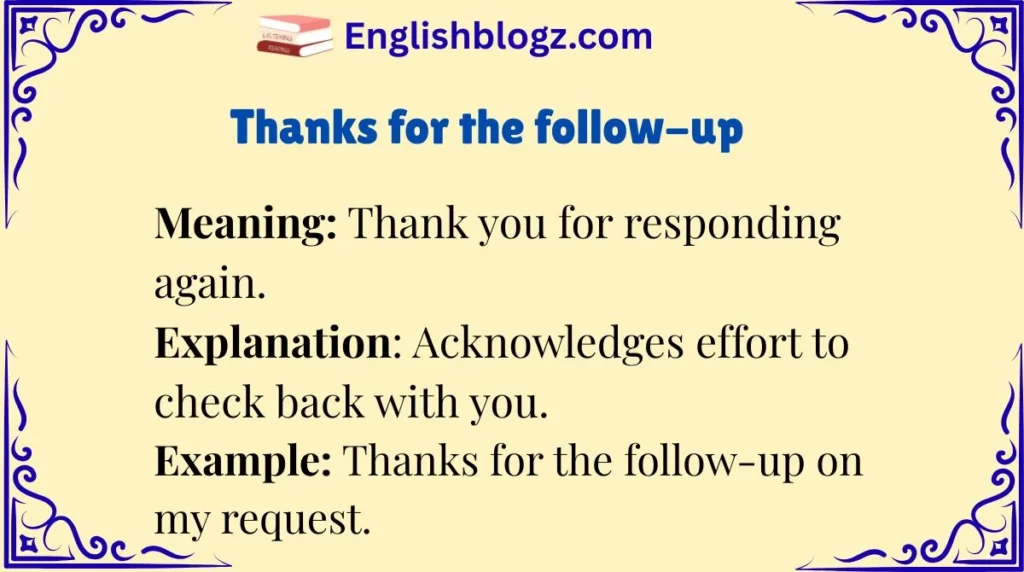 Thanks for the follow-up