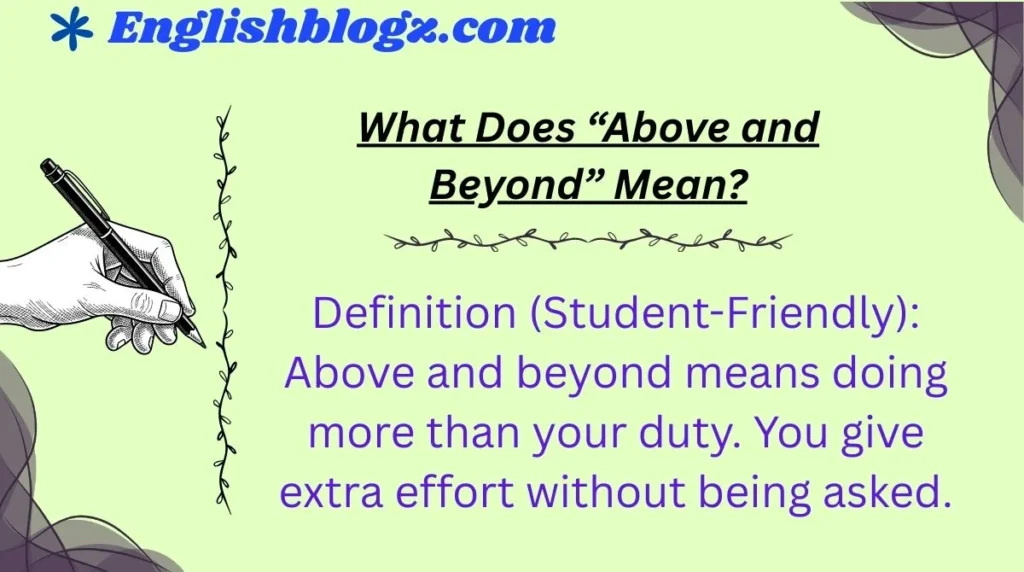 What Does “Above and Beyond” Mean?