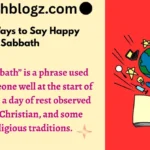 Other Ways to Say Happy Sabbath
