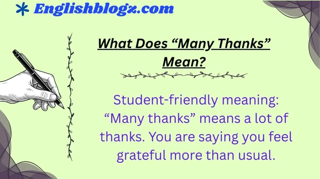 What Does âMany Thanksâ Mean?