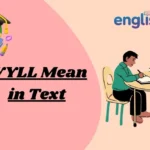 WYLL Mean in Text